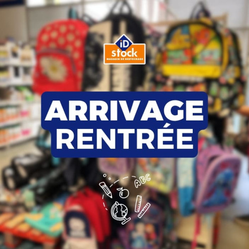 ARRIVAGE RENTRÉE